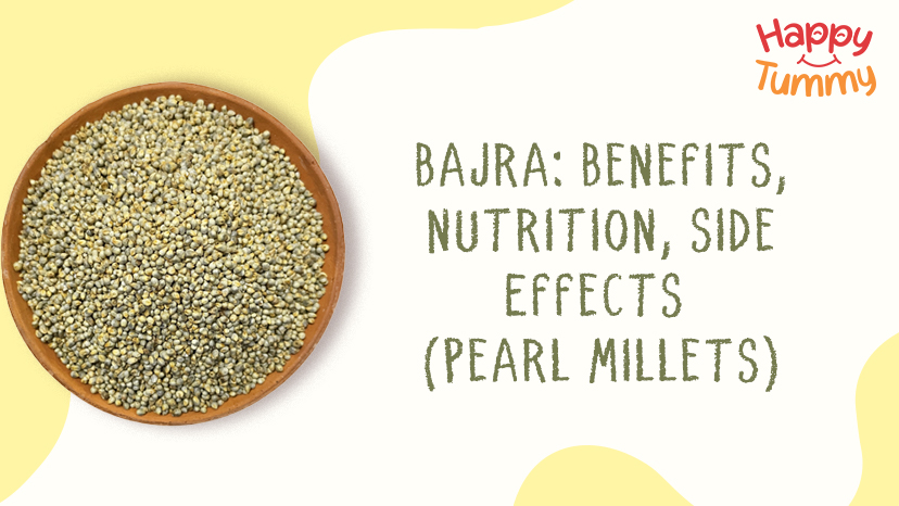 Bajra: Benefits, Nutrition, Side Effects (Pearl Millets)