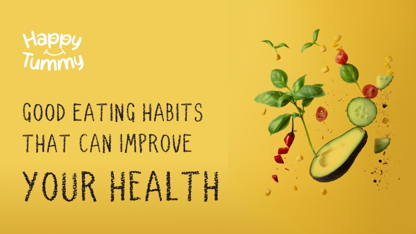 10 Good Eating Habits That Can Improve Your Health