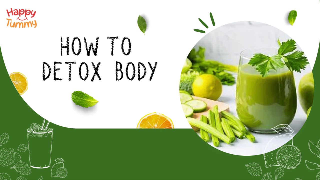 How to Detox Body – Complete Guide