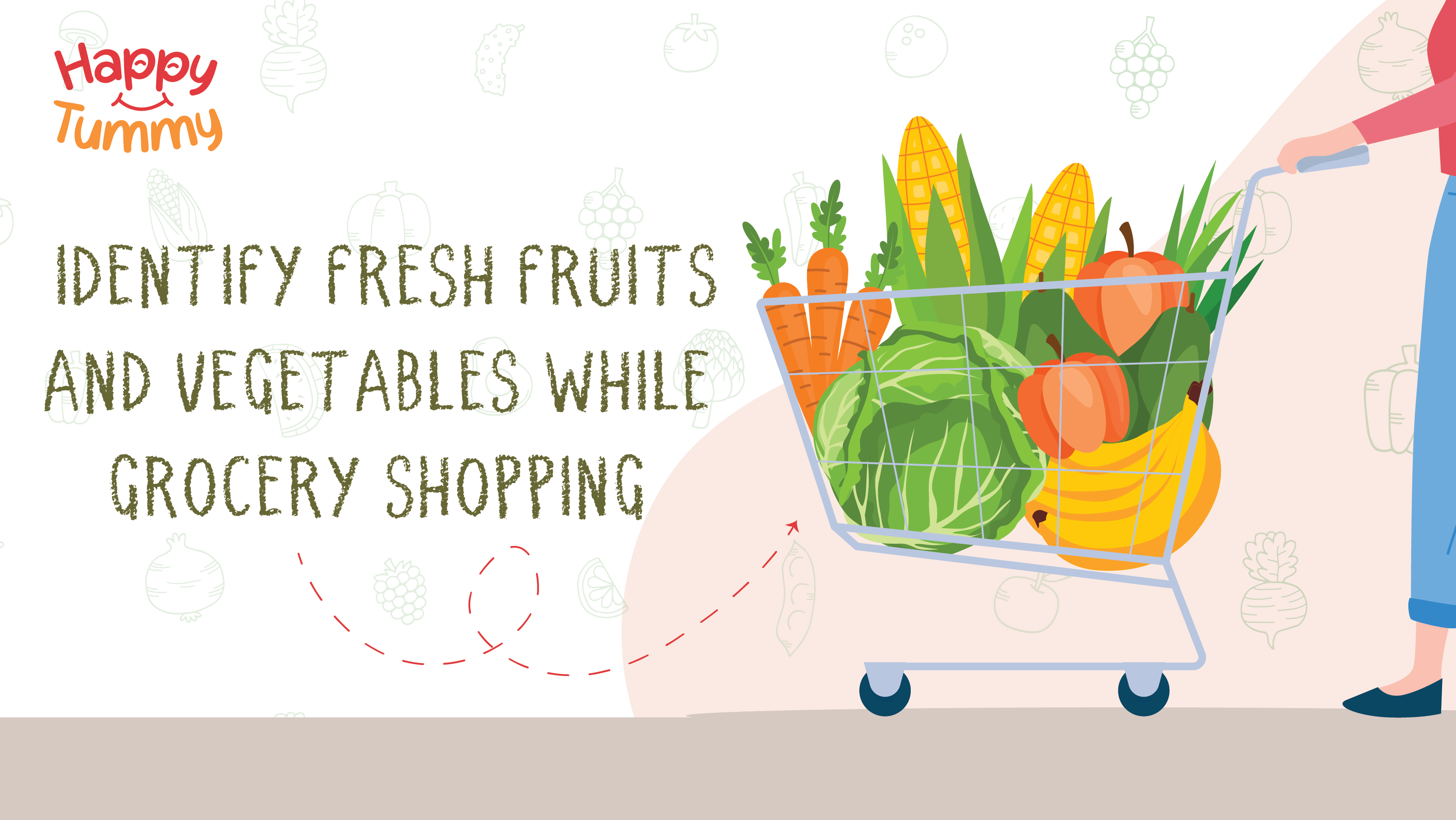 How to identify fresh fruits and vegetables while grocery shopping