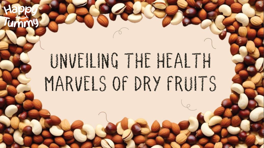 Dry Fruits Benefits, Uses & Nutrients for Good Health