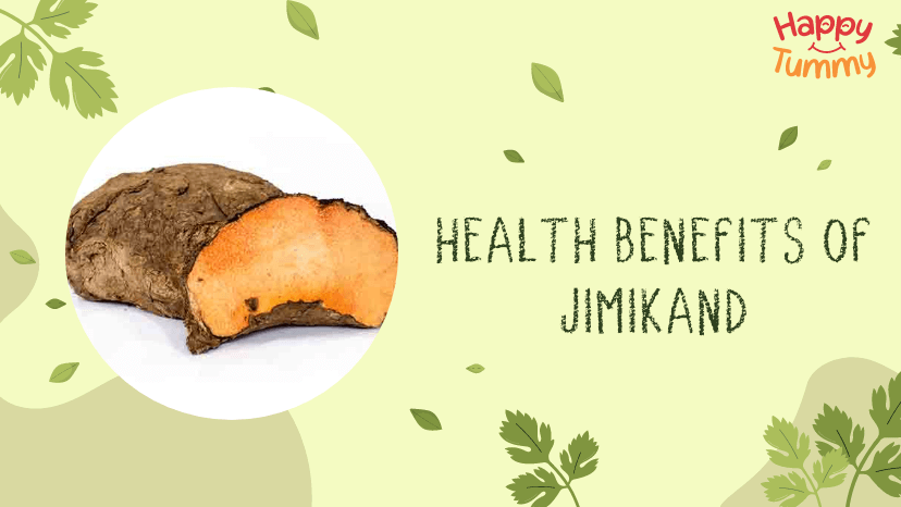 Amazing Health Benefits of Jimikand Explained!