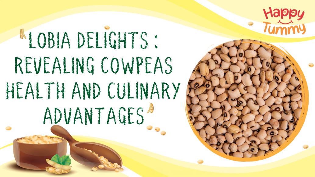 Lobia Dal Benefits: Cowpeas Advantages, Recipes and Side Effects