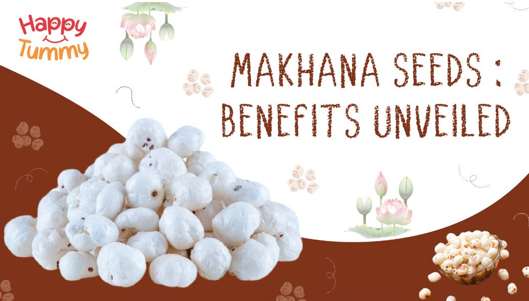 Makhana Seeds(Lotus Seeds): Benefits, Protein, Nutrition and Side Effects