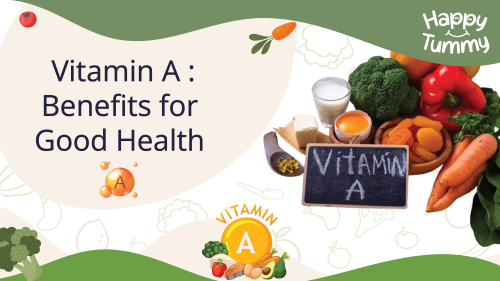 7 Benefits of Vitamin A for Good Health