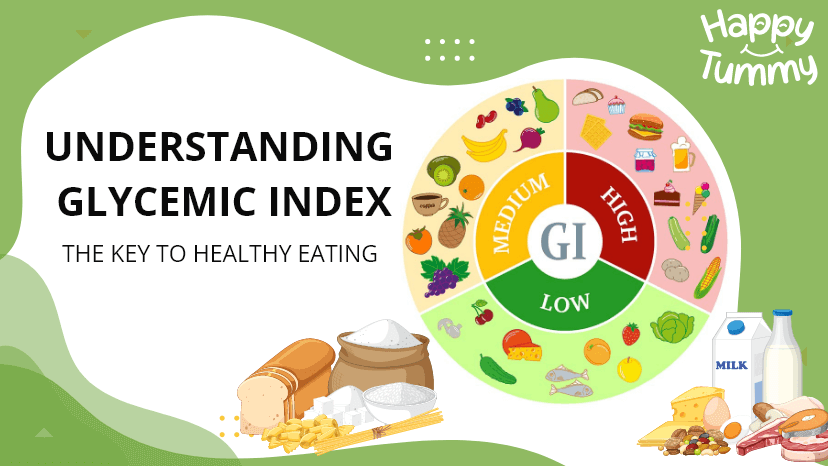 Understanding Glycemic Index (GI): The Key to Healthy Eating