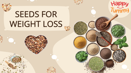 Top 9 Seeds (Beej) for Weight Loss