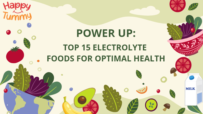 Power Up: Top 15 Electrolyte Foods for Optimal Health