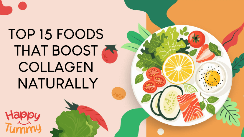 Top 15 Foods That Boost Collagen Naturally 