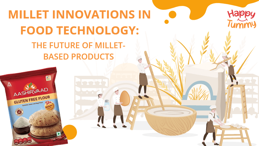 Millet Innovations in Food Technology: The Future of Millet-Based Products