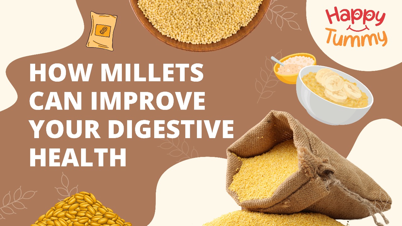 How Millets Can Improve Your Digestive Health