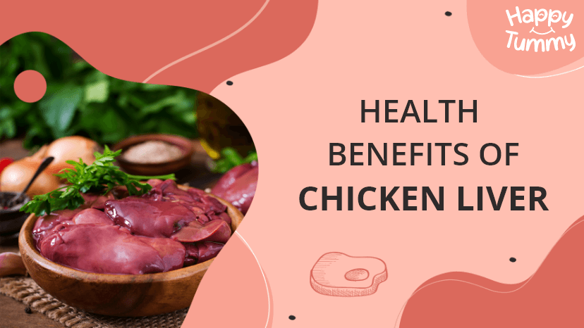 Chicken Liver Benefits, Nutrition and protein per 100gms