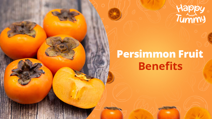 Persimmon Fruit – Nutrition, Benefits, and Side Effects