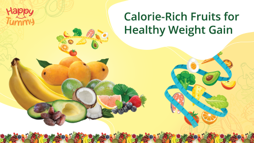 Calorie-Rich Fruits for Healthy Weight Gain