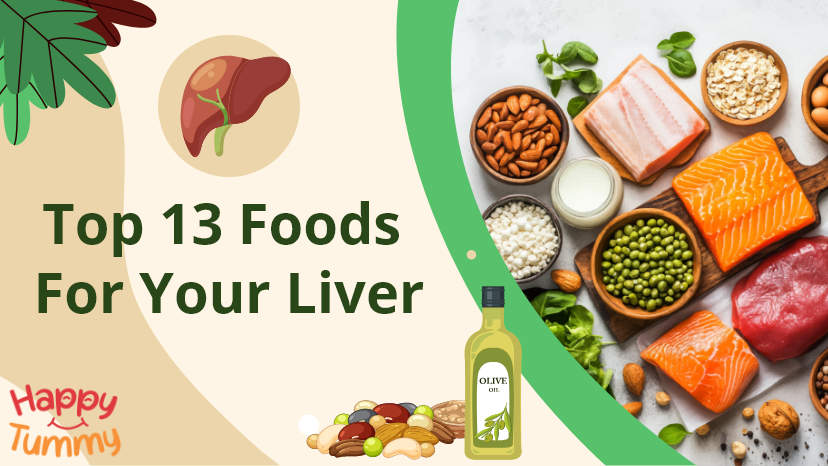 Top 13 Best Foods for Your Liver Health