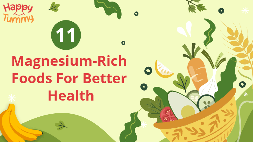 11 Magnesium-Rich Foods for Better Health