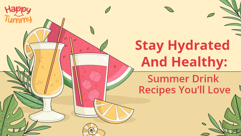 Stay Hydrated and Healthy: Summer Drink Recipes You’ll Love