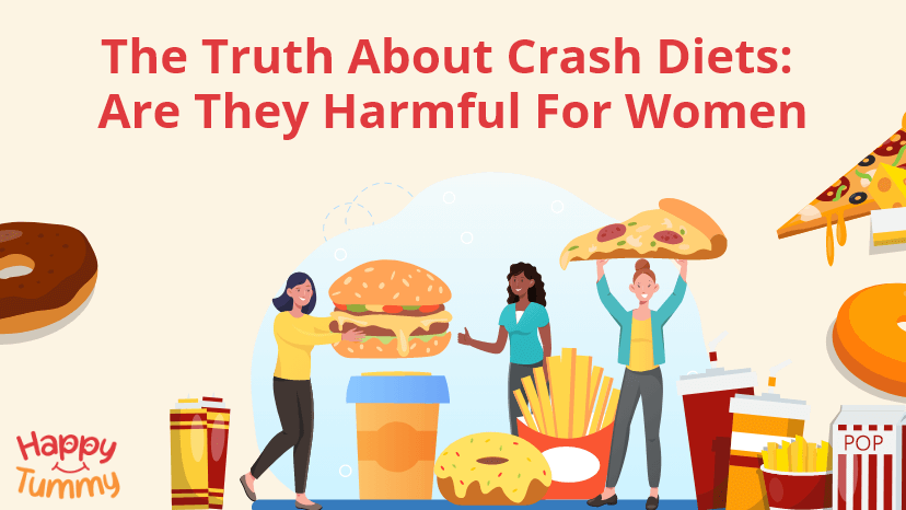 FAD Diets/Crash Diets: Are They Harmful for Women?