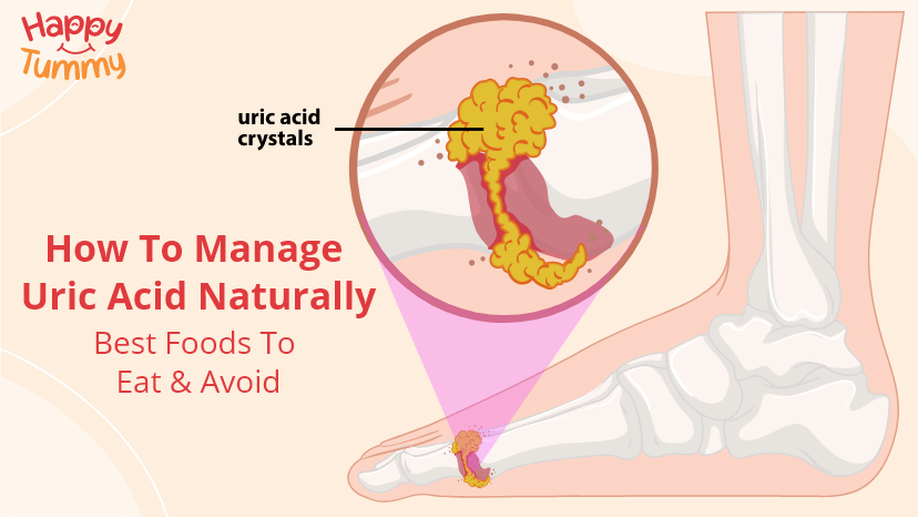 How to Manage Uric Acid Naturally: Best Foods to Eat & Avoid