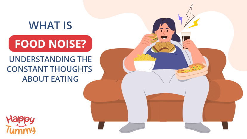 What Is Food Noise? Understanding the Constant Thoughts About Eating