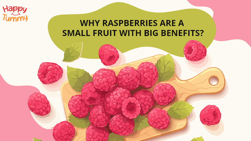 Why Raspberries Are a Small Fruit with Big Benefits?