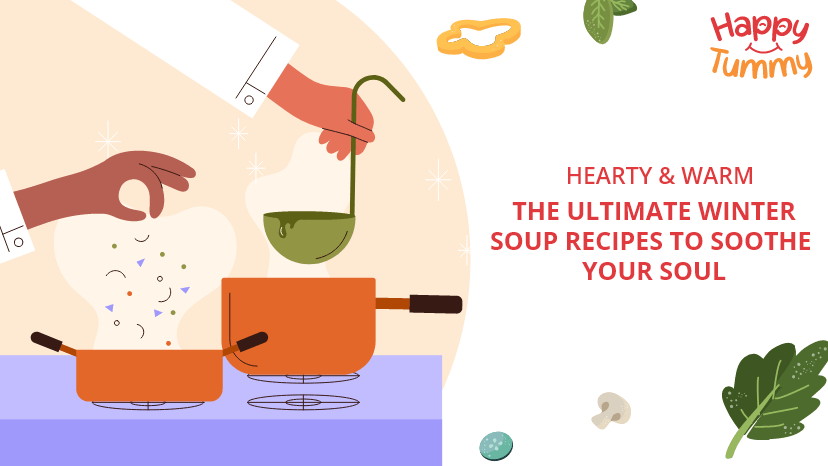 Ultimate Winter Soup Recipes to Soothe Your Soul