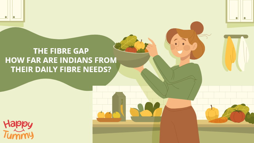 The Fibre Gap: How Far Are Indians from Their Daily Fibre Needs?