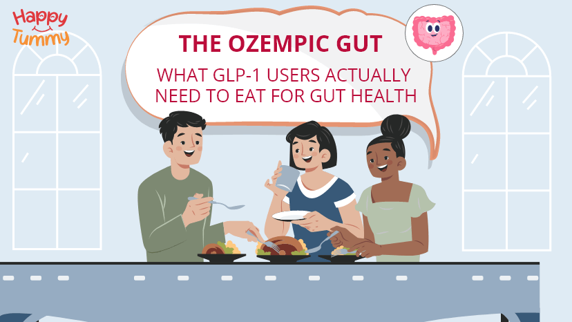 The Ozempic Gut: What GLP-1 Users Actually Need to Eat for Gut Health